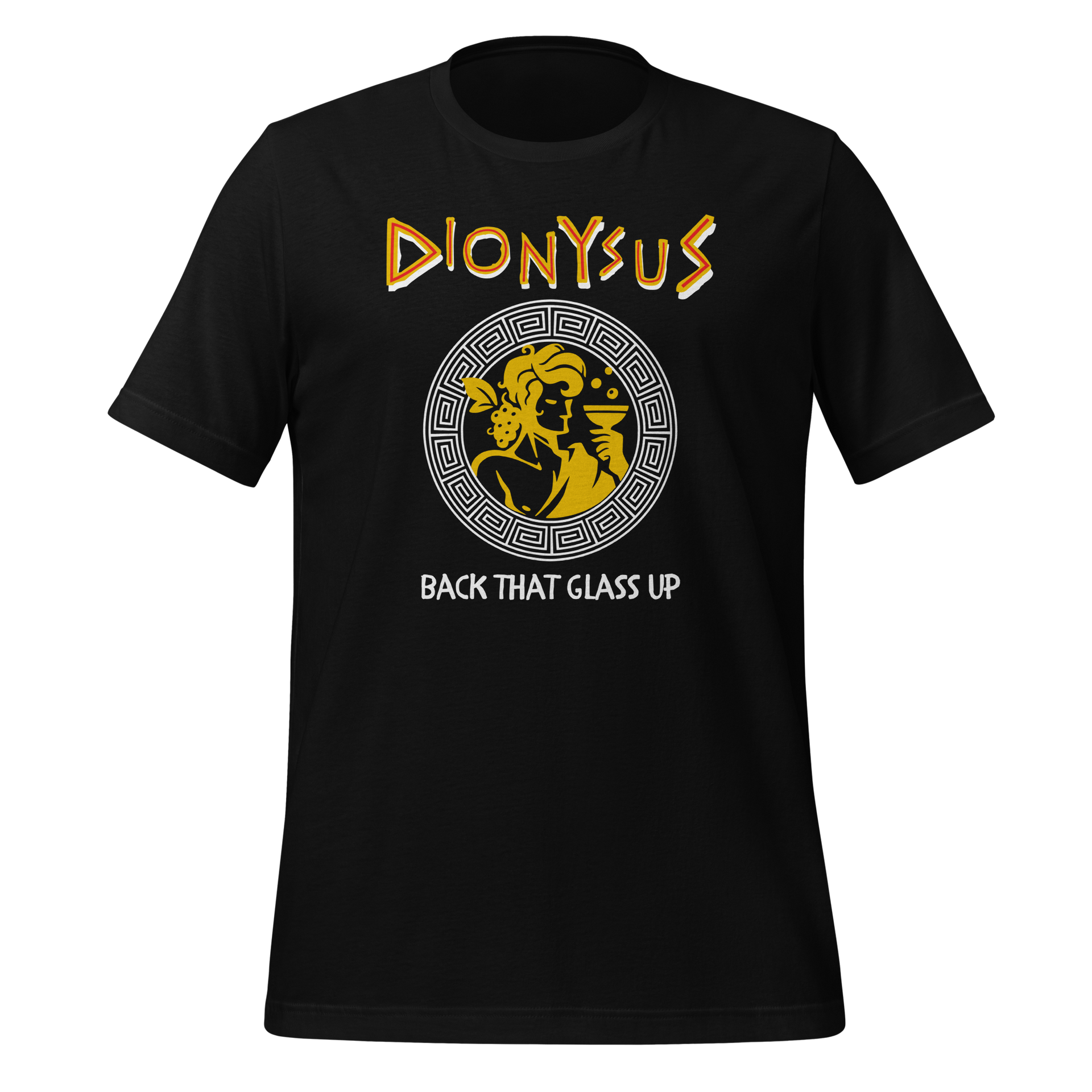 Greek Gods Dionysus Back That Glass Up Premium Unisex T-shirt black