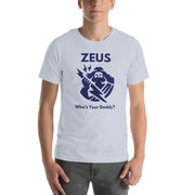 Greek Gods Zeus Whos Your Daddy Funny Greek Premium Unisex T-shirt