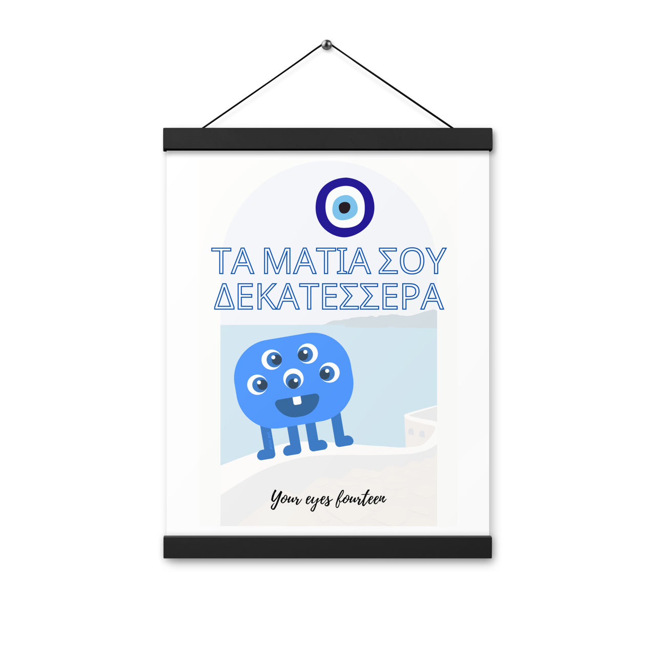 Greek Sayings - Eyes 14 Poster with Hanger