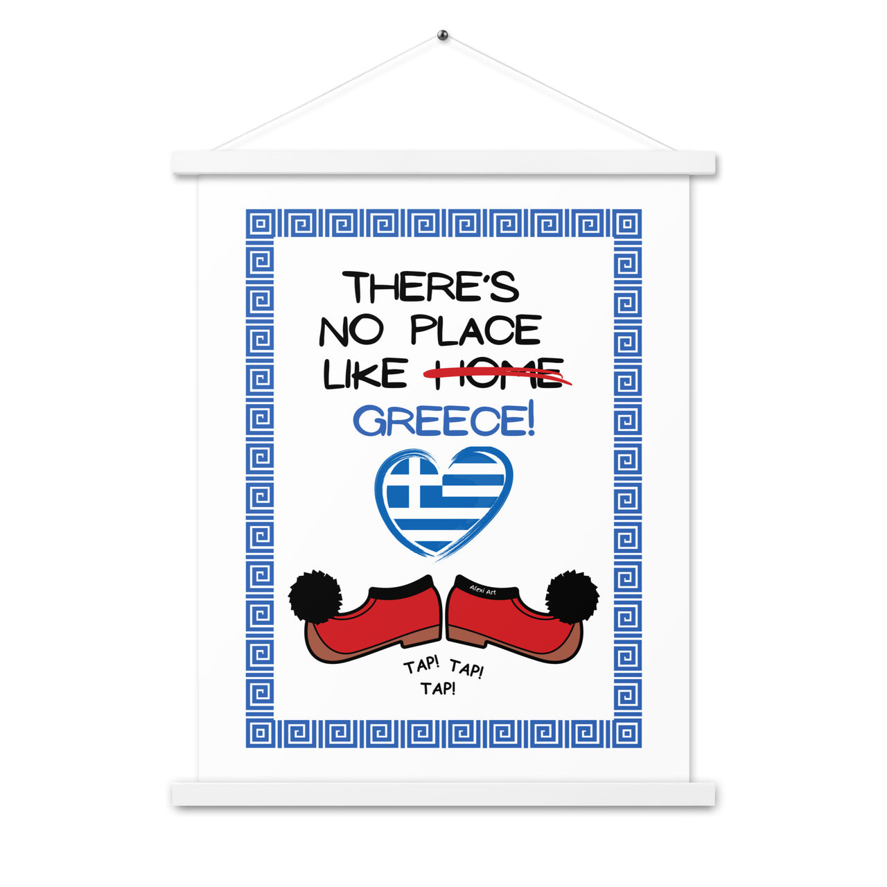 No Place Like Greece Poster with Hanger