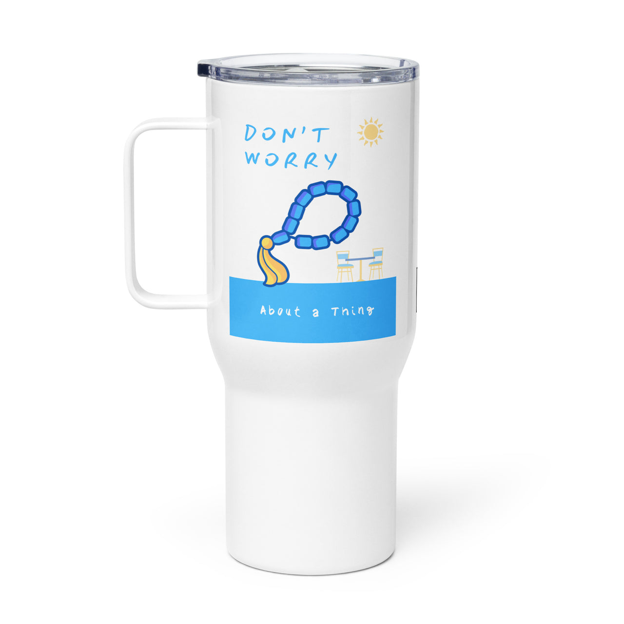 Don't Worry Beads Travel Mug