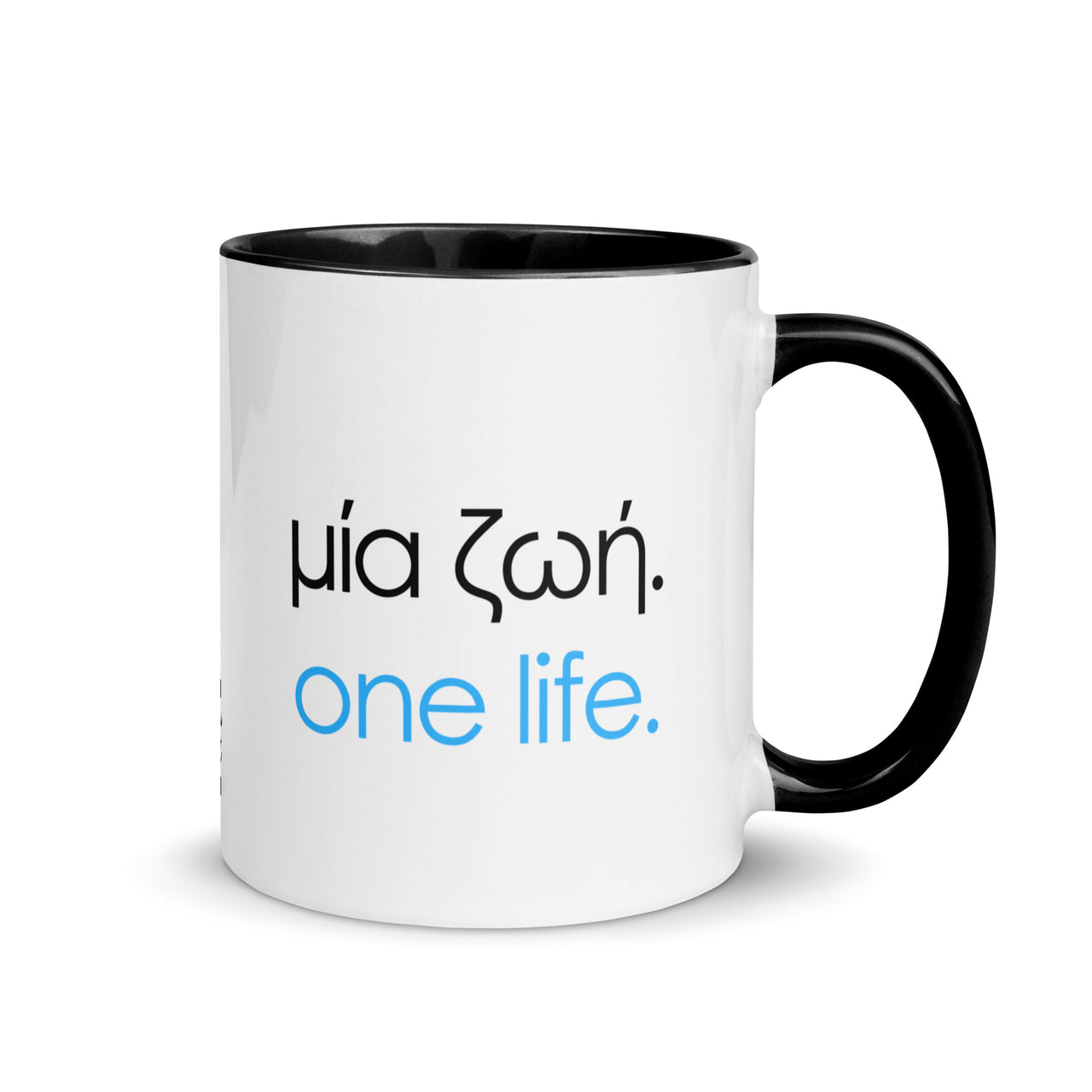 One Life (Mia Zoi) Ceramic Mug