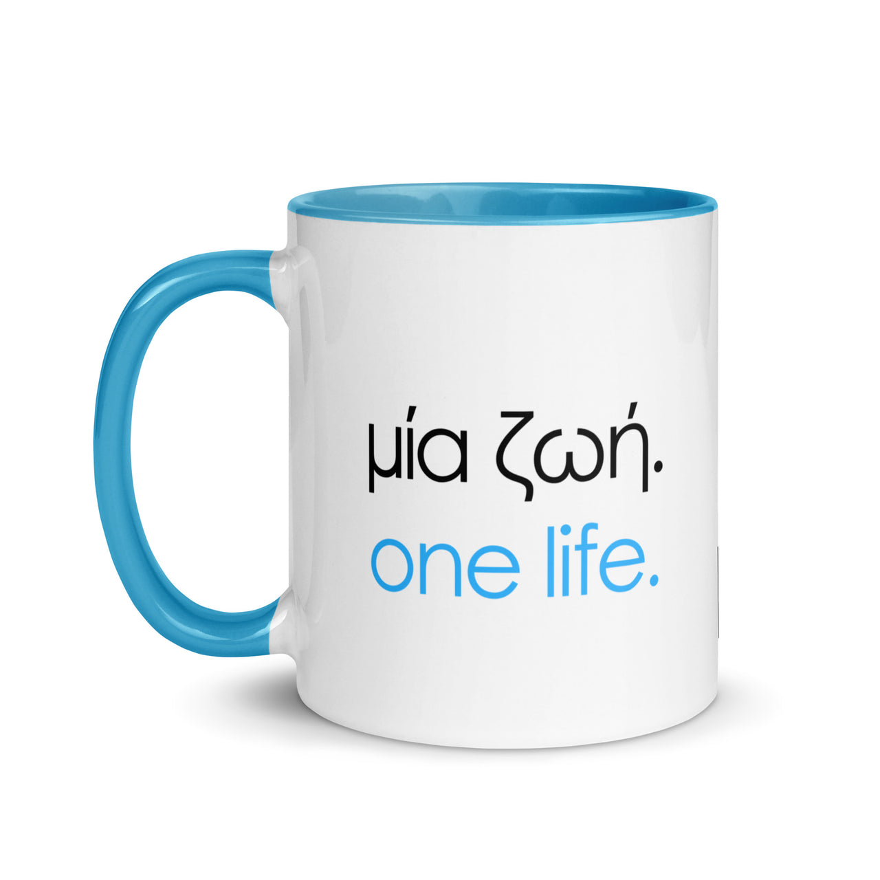 One Life (Mia Zoi) Ceramic Mug