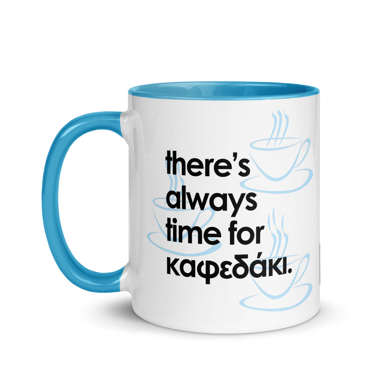 Always Time for Kafedaki Ceramic Mug