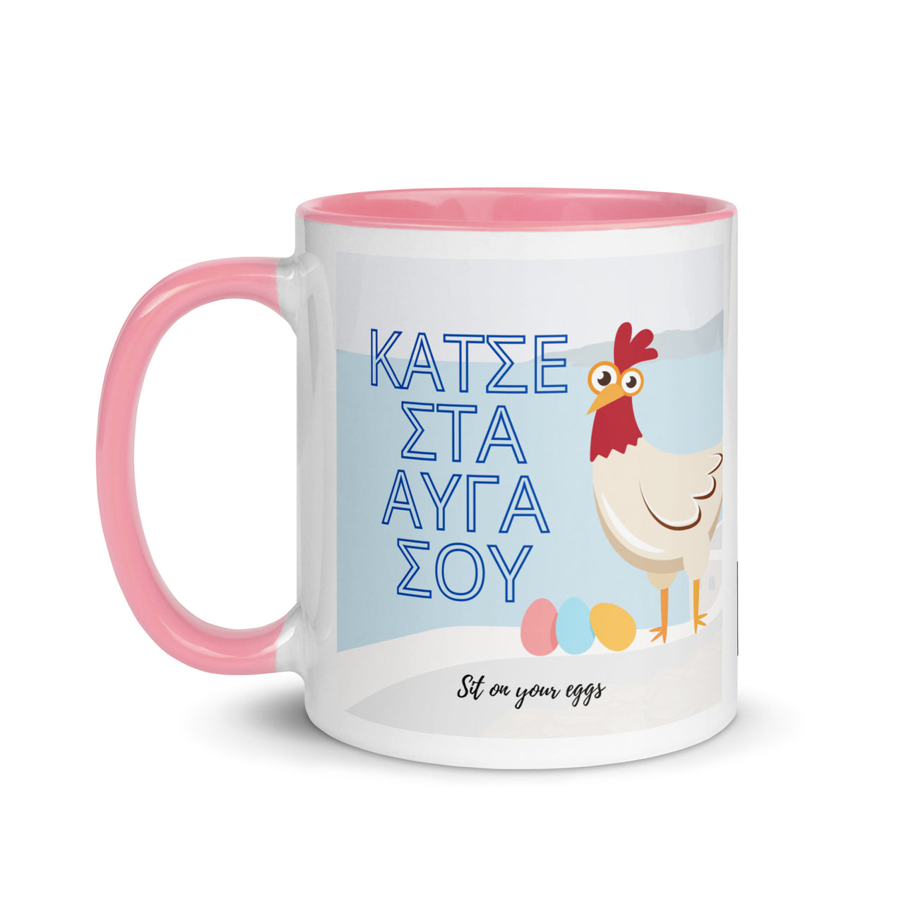 Greek Sayings - Sit on Eggs Ceramic Mug