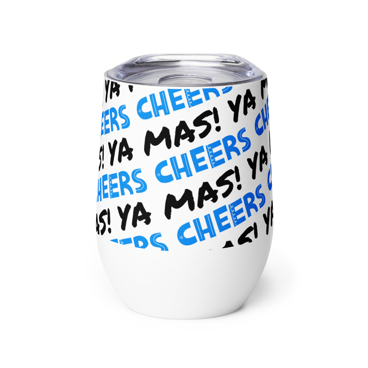 Ya Mas Cheers! Wine Tumbler