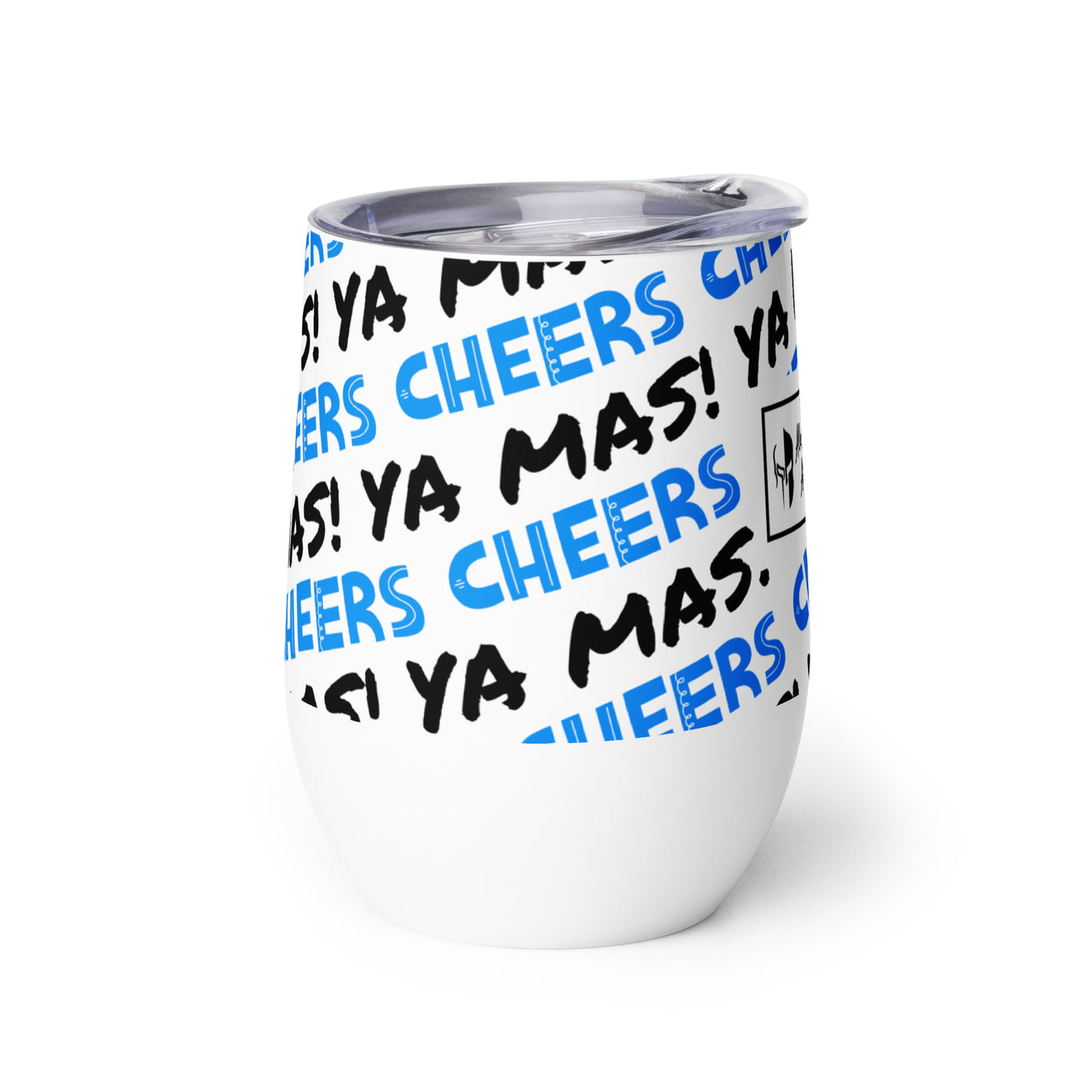 Ya Mas Cheers! Wine Tumbler